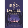 The Book of Daniel: (Illustrated) (Grapevine Press)
