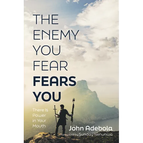 The Enemy You Fear Fears You