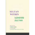 Sultan Within: Selected Poems of Yunus Emre