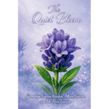 The Quiet Bloom