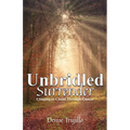 Unbridled Surrender: Clinging to Christ Through Cancer