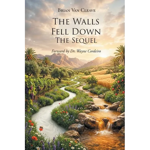 The Walls Fell Down: The Sequel