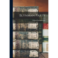 Blynman Party