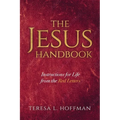 The Jesus Handbook: Instructions for Life from the Red Letters