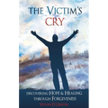 The Victim's Cry
