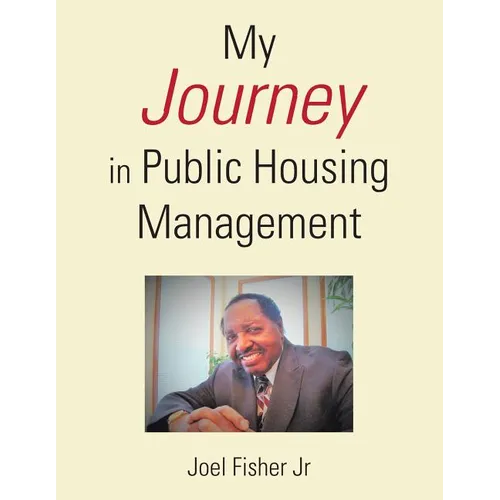 My Journey in Public Housing Management