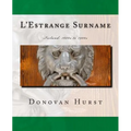L'Estrange Surname: Ireland: 1600s to 1900s