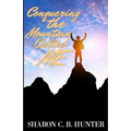 Conquering the Mountain Called ME