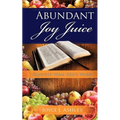 Abundant Joy Juice