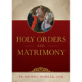 Holy Orders and Matrimony