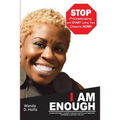 I Am Enough: An Empowerment Journey Through Poetry & Affirmations Expanding your Zest For Life!