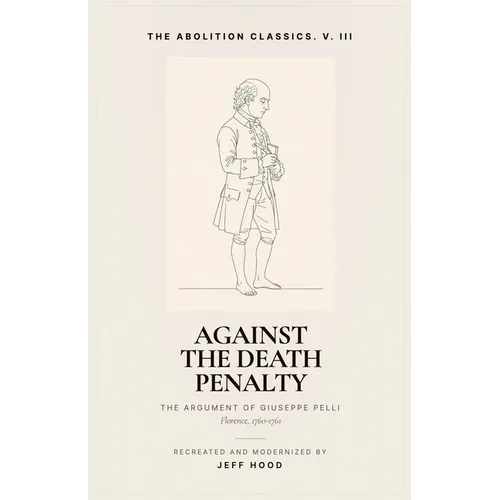 Against the Death Penalty: The Argument of Giuseppe Pelli