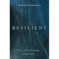Resilient: A Year of Soul-Searching Through Poetry