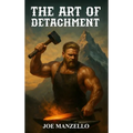 The Art of Detachment
