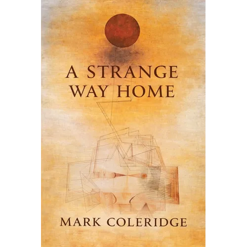 A Strange Way Home