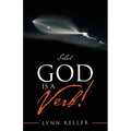 God Is a Verb!: Selah