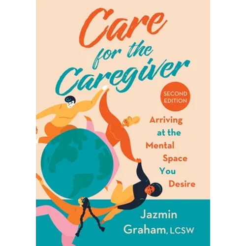 Care for the Caregiver