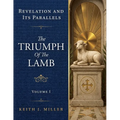 The Triumph of the Lamb: Revelation and Its Parallels