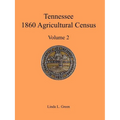 Tennessee 1860 Agricultural Census, Volume 2