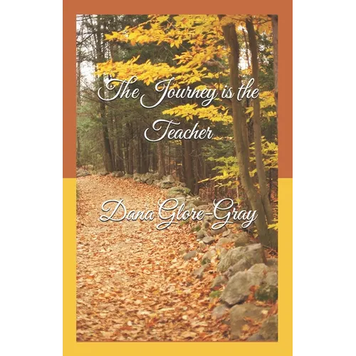 Urevia Book Two - The Journey is The Teacher: The Journey is The Teacher