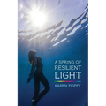A Spring of Resilient Light