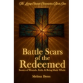 Battle Scars of the Redeemed