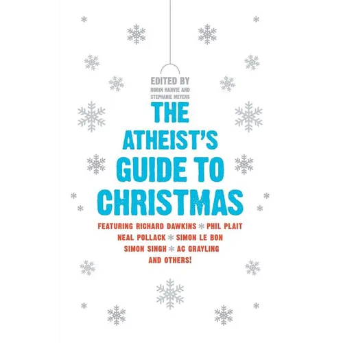 The Atheist's Guide to Christmas