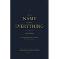 Your Name Means Everything: A Good Name