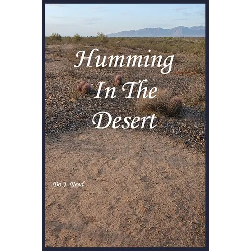 Humming In The Desert