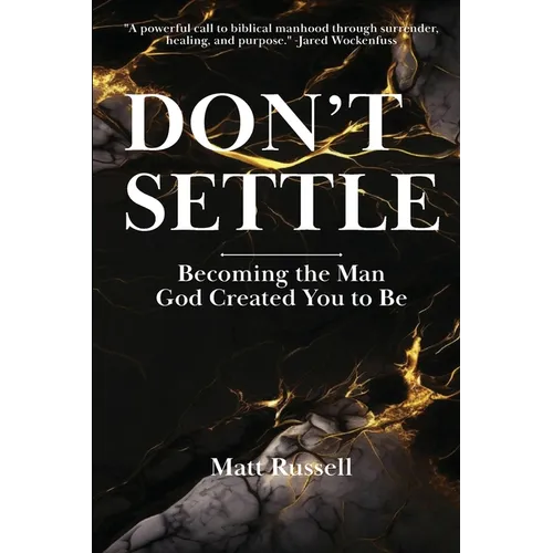 Don't Settle