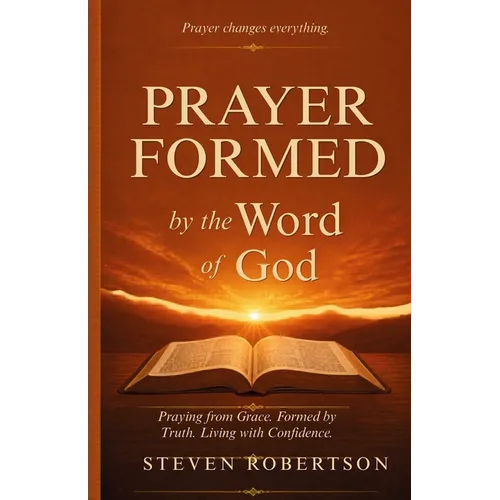 Prayer Formed by the Word of God