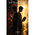 Are You B.U.S.Y.?: Believers Under Satan's Yoke