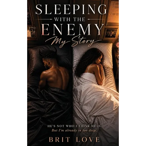 Sleeping with the Enemy: My Story