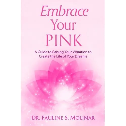Embrace Your PINK