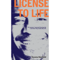 License To Life