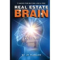Real Estate Brain: 7 Hacks for Buying Like a Pro