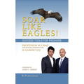 Soar Like Eagles Success Tools for Freshers