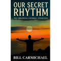 Our Secret Rhythm