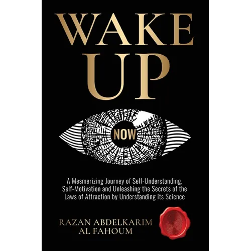 Wake Up Now