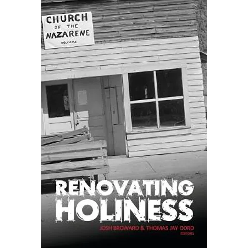 Renovating Holiness