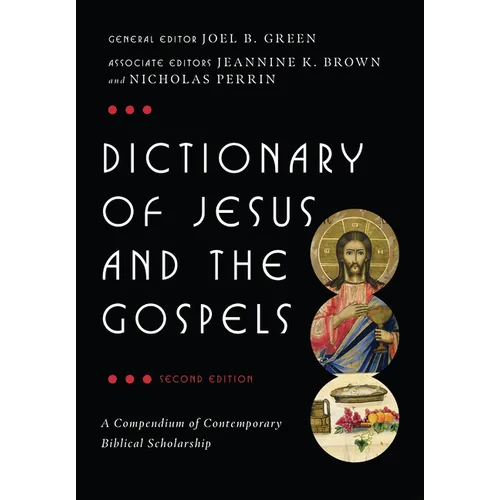 Dictionary of Jesus and the Gospels