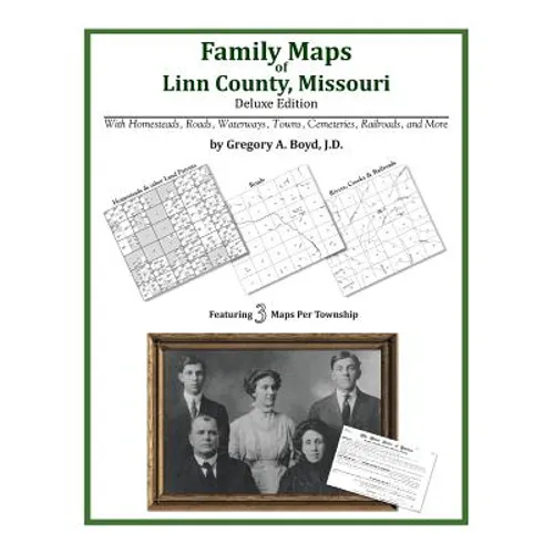 Family Maps of Linn County, Missouri
