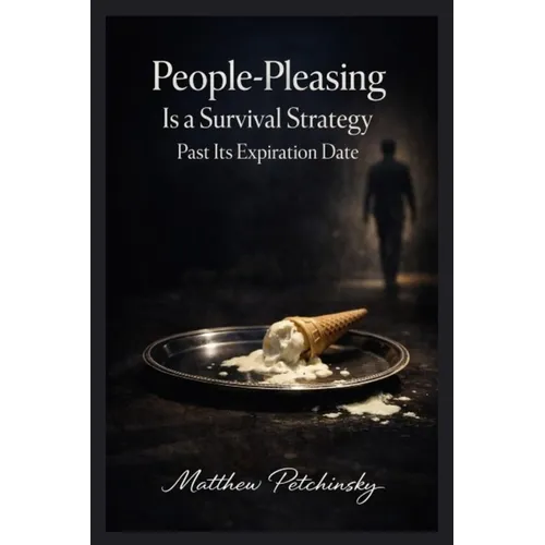 People-Pleasing Is a Survival Strategy Past Its Expiration Date