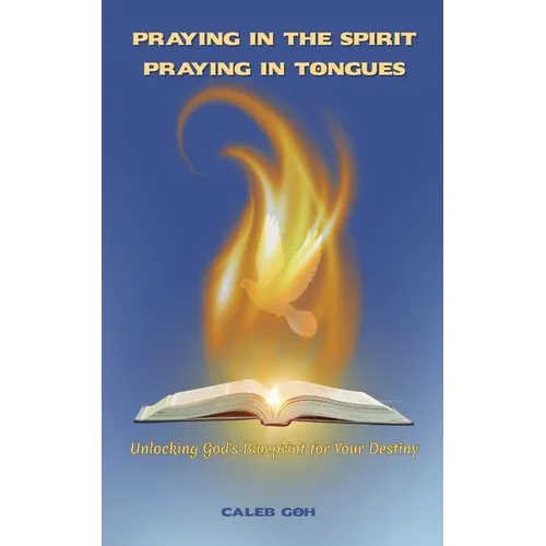 Praying in the Spirit, Praying in Tongues