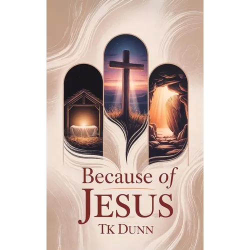 ... Because of Jesus