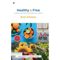 Healthy and Free
