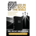 Jesus Revealed in Every Book of the Bible