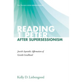 Reading 1 Peter After Supersessionism